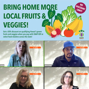 Honolulu Civil Beat’s IDEAS Live: Food and DA BUX with Jesse Cook, Dana Shapiro & Kristin Frost Albrecht